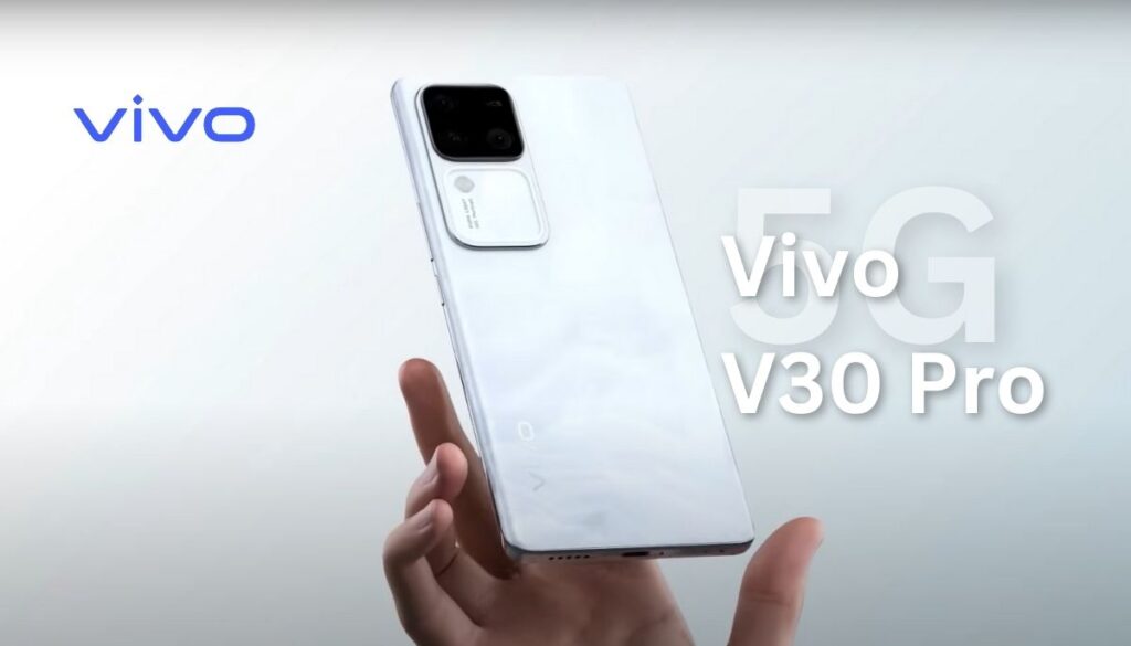Vivo V30 Pro 5G की Price और Launch date