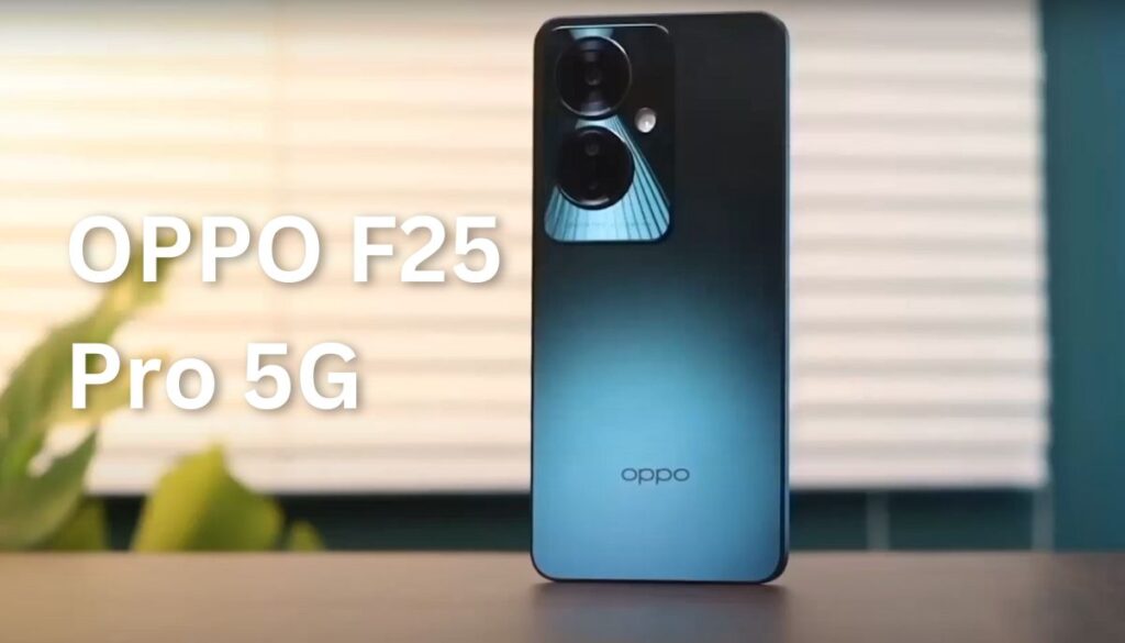 OPPO F25 Pro 5G देखें इसकी कीमत और फीचर्स