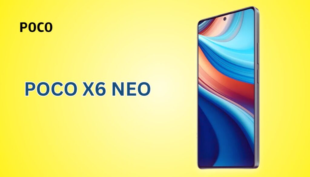Poco X6 Neo संभावित स्पेसिफिकेशंस