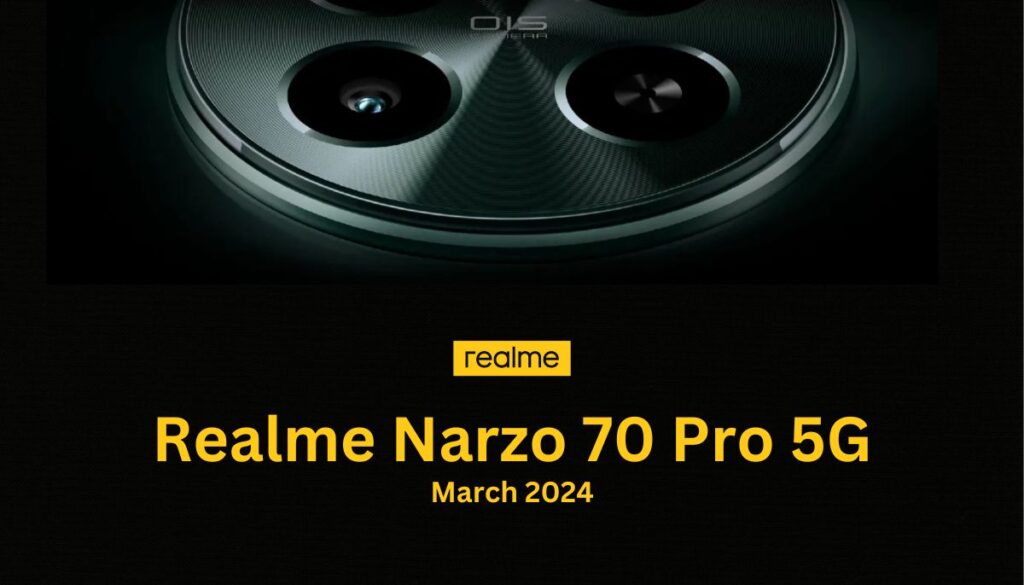 Realme Narzo 70 Pro 5G Smartphone की Details