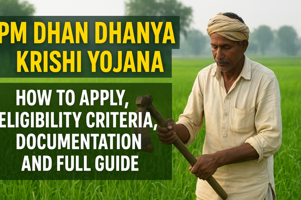 PM Dhan Dhanya Krishi Yojana 