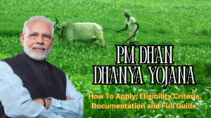 PM Dhan Dhanya Krishi Yojana