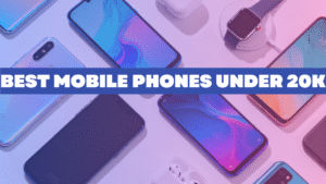 Best Phones Under 20000: Honest Guide to Choosing the Perfect Phone in 2025